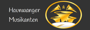 logo haunwanger.de
G’mischte Musik mit Überzeugung & Leidenschaft
Haunwanger Musikanten logo haunwanger.de
G’mischte Musik mit Überzeugung & Leidenschaft
Haunwanger Musikanten